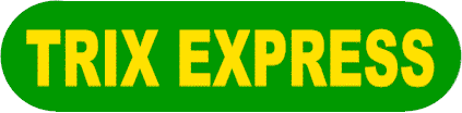 Die Trix-Express Periode